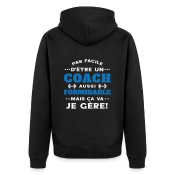 Coach Formidable Je Gère Idée Cadeau Humour - Veste à capuche bio Premium Unisexe - noir - Dos - Nico (187cm)
