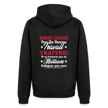 Départ Collègue Travail Bonnce Chance Cadeau Drôle - Veste à capuche bio Premium Unisexe - noir - Dos - Nico (187cm)