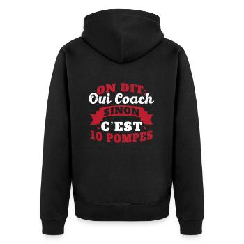 On Dit Oui Coach Humour Coaching Sportif Cadeau - Veste à capuche bio Premium Unisexe - noir - Dos - Nico (187cm)