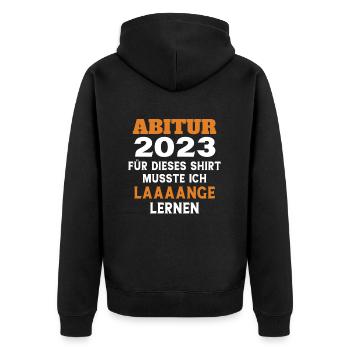 Abitur 2023 für dieses Shirt musste ich lange lern - Unisex Premium Bio Zip Hoodie - Schwarz - Hinten - Nico (187cm)