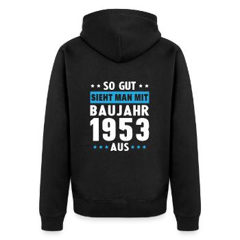 Geschenk Geburtstag 1953 Frau Mann Geschenkidee - Unisex Premium Bio Zip Hoodie - Schwarz - Hinten - Nico (187cm)