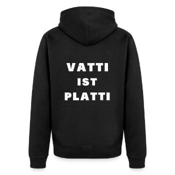 Vatti ist Platti - Unisex Premium Bio Zip Hoodie - Schwarz - Hinten - Nico (187cm)