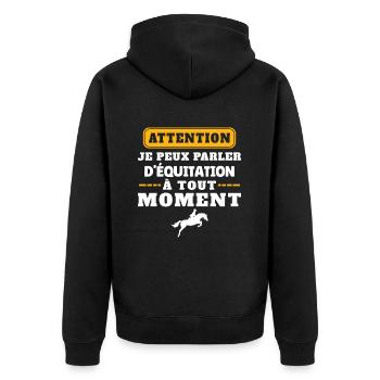 Attention je peux parler d'équitation humour - Veste à capuche bio Premium Unisexe - noir - Dos - Nico (187cm)