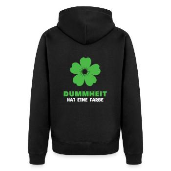 Dummheit hat eine Farbe - Lustiger Spruch - Unisex Premium Bio Zip Hoodie - Schwarz - Hinten - Nico (187cm)
