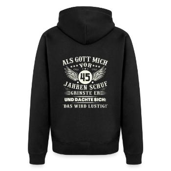 45. Geburtstag Als gott mich vor 45 jahren schuf - Unisex Premium Bio Zip Hoodie - Schwarz - Hinten - Nico (187cm)
