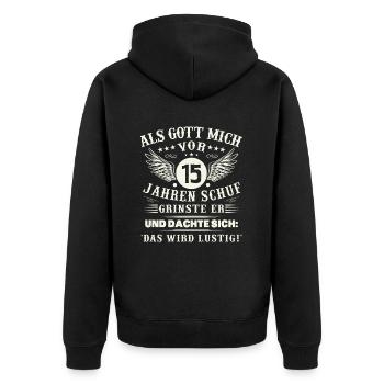 15. Geburtstag Als gott mich vor 15 jahren schuf - Unisex Premium Bio Zip Hoodie - Schwarz - Hinten - Nico (187cm)