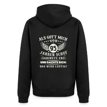 95. Geburtstag Als gott mich vor 95 jahren schuf - Unisex Premium Bio Zip Hoodie - Schwarz - Hinten - Nico (187cm)