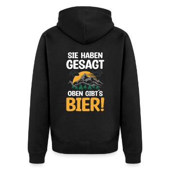 Sie haben gesagt, oben gibt´s Bier | Wandern Natur - Unisex Premium Bio Zip Hoodie - Schwarz - Hinten - Nico (187cm)