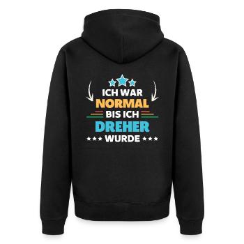 Ich war normal bis ich Dreher wurde - Unisex Premium Bio Zip Hoodie - Schwarz - Hinten - Nico (187cm)