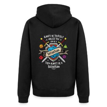 Sei immer du selbst, es sei denn, du kannst ein Barbar sein - Unisex Premium Bio Zip Hoodie - Schwarz - Hinten - Nico (187cm)