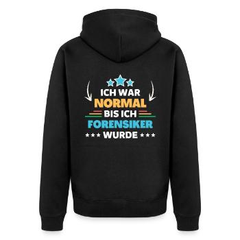 Ich war normal bis ich Forensiker wurde - Unisex Premium Bio Zip Hoodie - Schwarz - Hinten - Nico (187cm)