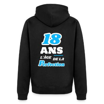 18 ans l’âge de la perfection anniversaire humour - Veste à capuche bio Premium Unisexe - noir - Dos - Nico (187cm)