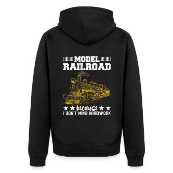 Model Railroad I Don't Mind Hardwork - Unisex Premium Bio Zip Hoodie - Schwarz - Hinten - Nico (187cm)