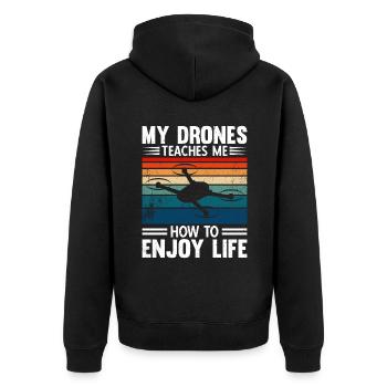 My Drones Teaches Me How To Enjoy Life - Unisex Premium Organic Zip Hoodie - black - Back - Nico (187cm)