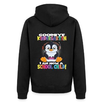 Goodbye Kindergarten I Am A Schoolchild Now! - Unisex Premium Bio Zip Hoodie - Schwarz - Hinten - Nico (187cm)