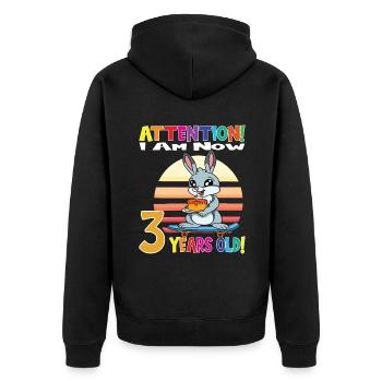 Rabbit Attention I Am Now 3 Years Old - Unisex Premium Organic Zip Hoodie - black - Back - Nico (187cm)