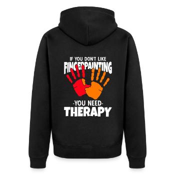 If You Don't Like Fingerpainting Therapy - Unisex Premium Organic Zip Hoodie - black - Back - Nico (187cm)
