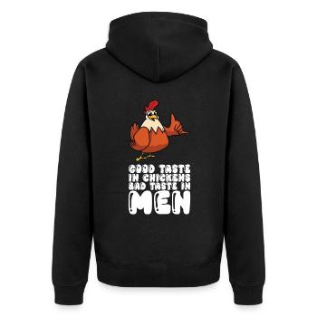 Good Taste In Chickens Bad Taste In Men - Unisex Premium Bio Zip Hoodie - Schwarz - Hinten - Nico (187cm)