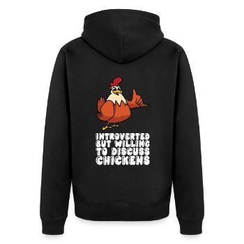 Introverti mais prêt à parler de poulets - Veste à capuche bio Premium Unisexe - noir - Dos - Nico (187cm)