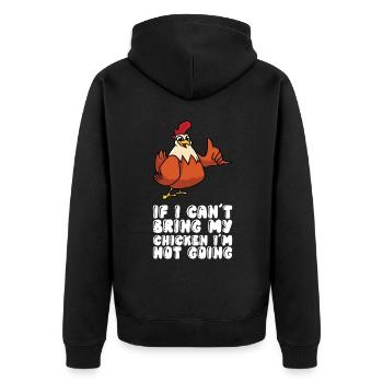 Si je ne peux pas apporter mon poulet, je n’y vais pas - Veste à capuche bio Premium Unisexe - noir - Dos - Nico (187cm)