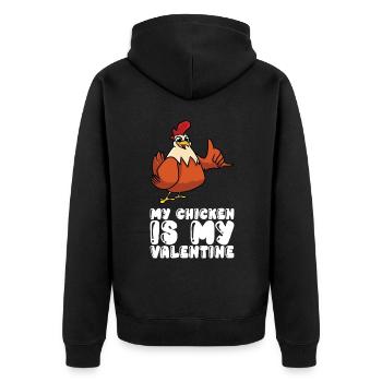 My chicken is my Valentine - Unisex Premium Organic Zip Hoodie - black - Back - Nico (187cm)
