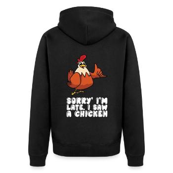 Désolé à tard j’ai vu un poulet - Veste à capuche bio Premium Unisexe - noir - Dos - Nico (187cm)