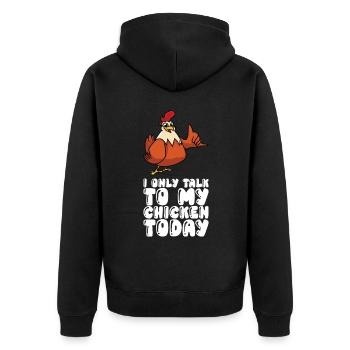 Je ne parle aujourd’hui qu’avec mon poulet - Veste à capuche bio Premium Unisexe - noir - Dos - Nico (187cm)