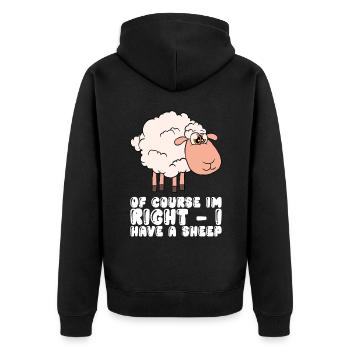 Of course I'm right, I have a sheep - Unisex Premium Organic Zip Hoodie - black - Back - Nico (187cm)