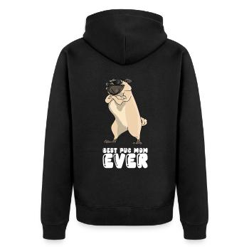 Best Pug Mom Ever - Unisex Premium Organic Zip Hoodie - black - Back - Nico (187cm)