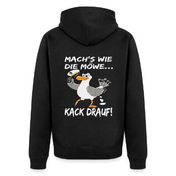 Möwe Ostsee Mach's Wie Die Möwe Kack Drauf! - Unisex Premium Bio Zip Hoodie - Schwarz - Hinten - Nico (187cm)