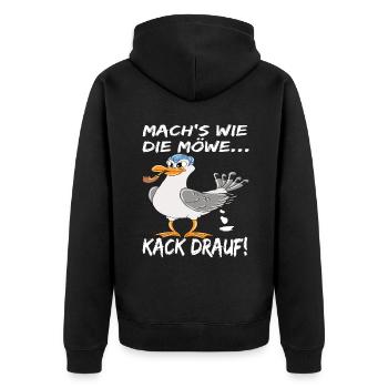 Möwe Mach's Wie Die Möwe Kack Drauf! Ostsee - Unisex Premium Bio Zip Hoodie - Schwarz - Hinten - Nico (187cm)