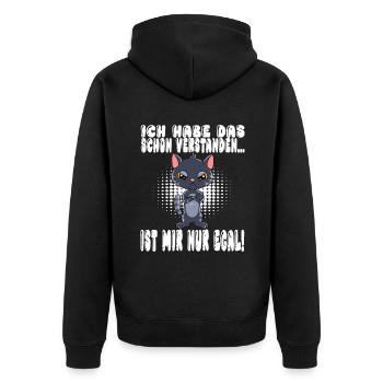 Ich Habe Das Schon Verstanden Ist Mir Nur Egal - Unisex Premium Bio Zip Hoodie - Schwarz - Hinten - Nico (187cm)