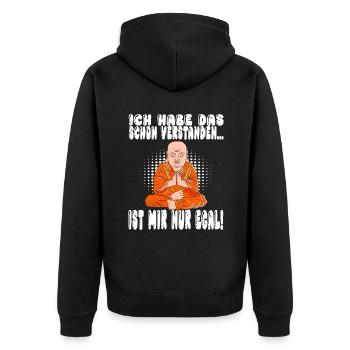 Ich Habe Das Schon Verstanden Ist Mir Nur Egal - Unisex Premium Bio Zip Hoodie - Schwarz - Hinten - Nico (187cm)