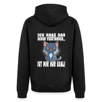 Ich Habe Das Schon Verstanden Ist Mir Nur Egal - Unisex Premium Bio Zip Hoodie - Schwarz - Hinten - Nico (187cm)