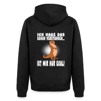 Ich Habe Das Schon Verstanden Ist Mir Nur Egal - Unisex Premium Bio Zip Hoodie - Schwarz - Hinten - Nico (187cm)