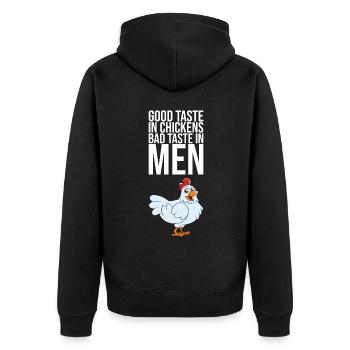 Good Taste In Chickens Bad Taste In Men - Unisex Premium Bio Zip Hoodie - Schwarz - Hinten - Nico (187cm)