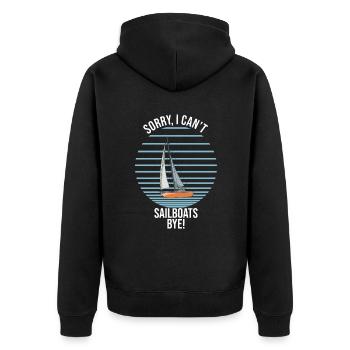 Sailboat Sorry I Can't Sailboats Bye - Unisex Premium Bio Zip Hoodie - Schwarz - Hinten - Nico (187cm)