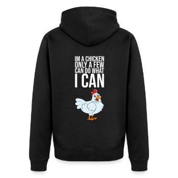 Chez A Chicken, seuls quelques-uns peuvent faire ce que je peux - Veste à capuche bio Premium Unisexe - noir - Dos - Nico (187cm)