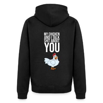 Mon poulet et moi parlons de merde à propos de toi - Veste à capuche bio Premium Unisexe - noir - Dos - Nico (187cm)