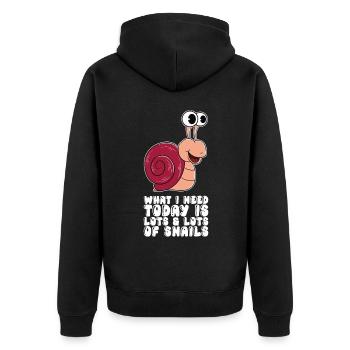 What I need today are many, many snails - Unisex Premium Organic Zip Hoodie - black - Back - Nico (187cm)