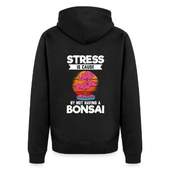 Le stress est causé par le fait de ne pas avoir de bonsaï - Veste à capuche bio Premium Unisexe - noir - Dos - Nico (187cm)