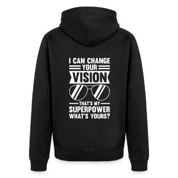 Optician Sayings Optometrist Ophthalmologist - Unisex Premium Organic Zip Hoodie - black - Back - Nico (187cm)