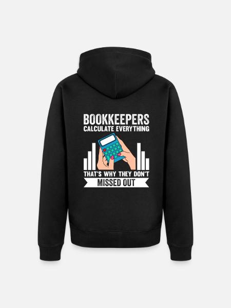 Bookkeeping Accountant Bookkeeper - Unisex Premium Organic Zip Hoodie - black