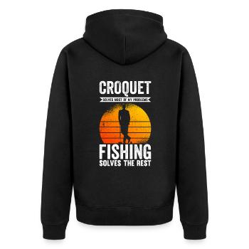 Croquet Solves Most Of My Problems - Unisex Premium Bio Zip Hoodie - Schwarz - Hinten - Nico (187cm)