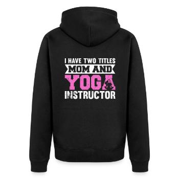 J’ai deux titres Maman et Instructeur de Yoga - Veste à capuche bio Premium Unisexe - noir - Dos - Nico (187cm)
