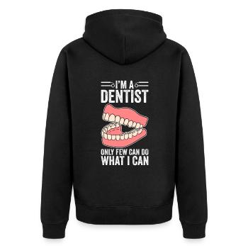 Je suis dentiste Seuls quelques-uns peuvent faire ce que je peux - Veste à capuche bio Premium Unisexe - noir - Dos - Nico (187cm)