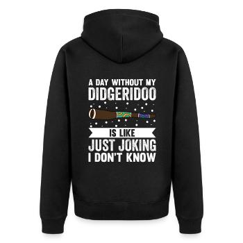 A Day Without My Didgeridoo - Unisex Premium Organic Zip Hoodie - black - Back - Nico (187cm)