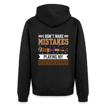 I Don't Make Mistakes When Playing My Didgeridoo - Unisex Premium Organic Zip Hoodie - black - Back - Nico (187cm)