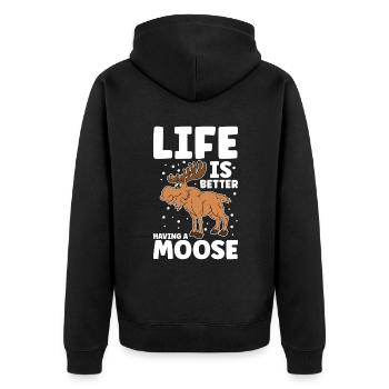 Life Is Better Having A Moose - Unisex Premium Organic Zip Hoodie - black - Back - Nico (187cm)