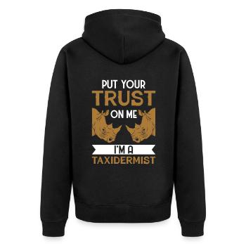 Faites-moi confiance Je suis taxidermiste - Veste à capuche bio Premium Unisexe - noir - Dos - Nico (187cm)